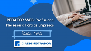 Redator Web: Profissional Necessário Para as Empresas