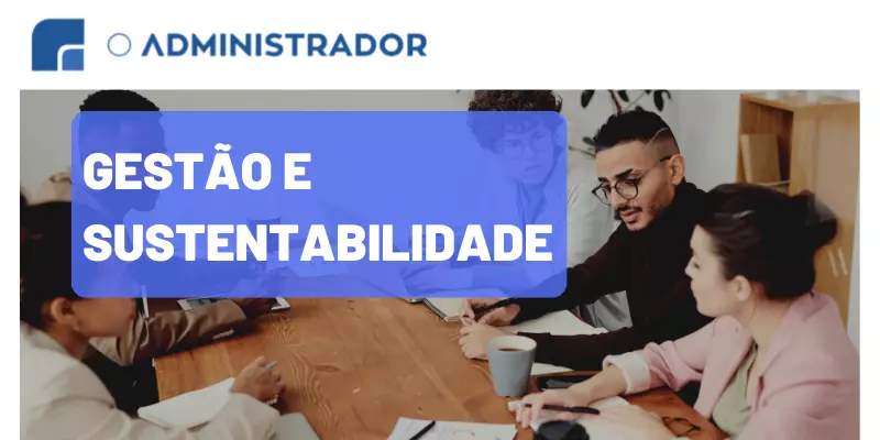 Gestão sustentável e Sustentabilidade