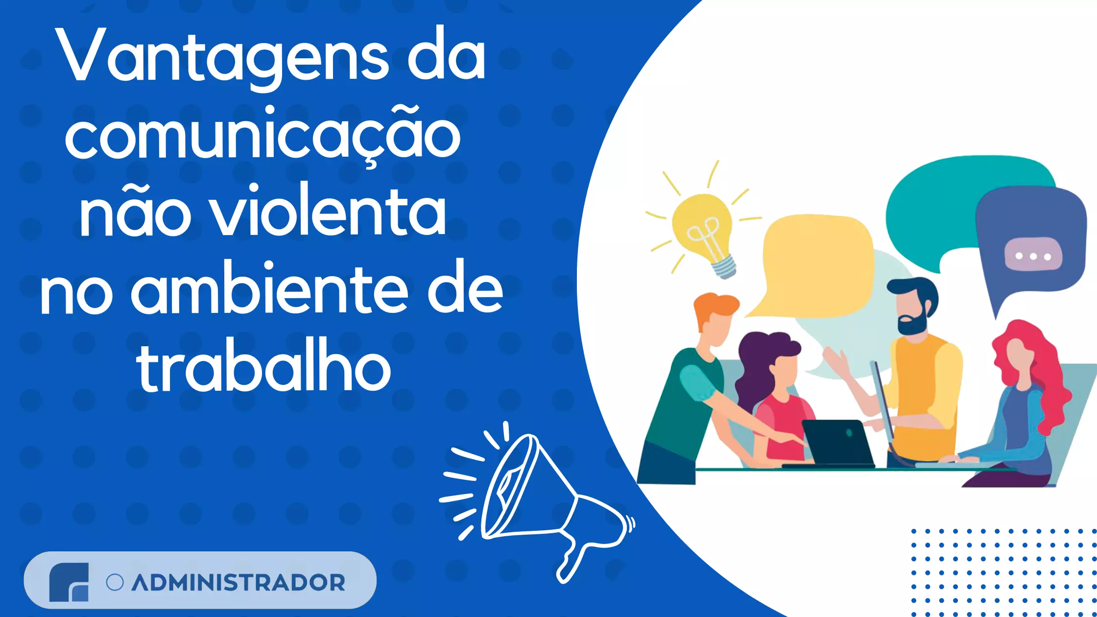 Vantagens da comunicação não violenta no ambiente de trabalho