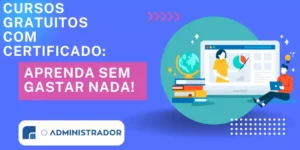 Cursos gratuitos com certificado: Aprenda sem gastar nada!