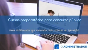 Cursos preparatórios para concursos públicos