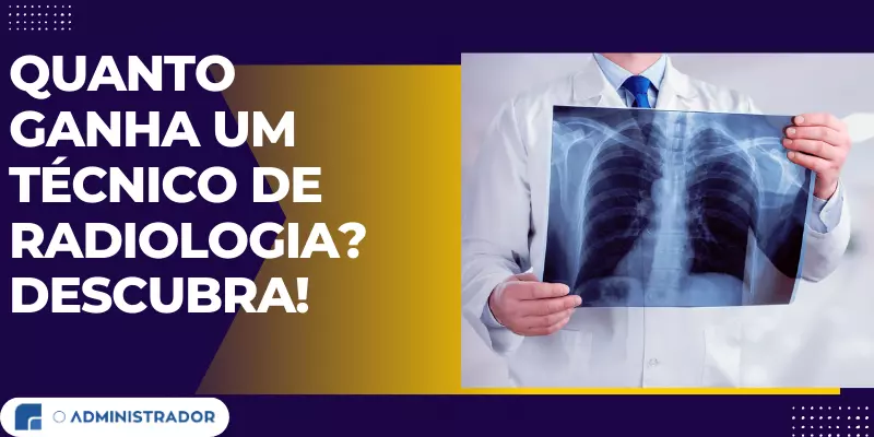quanto ganha um técnico em radiologia