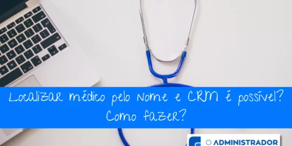 Localizar médico pelo nome e CRM é possível? Como fazer?