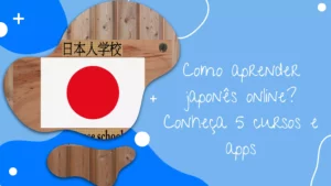 Como aprender japonês online? Conheça 5 cursos e apps