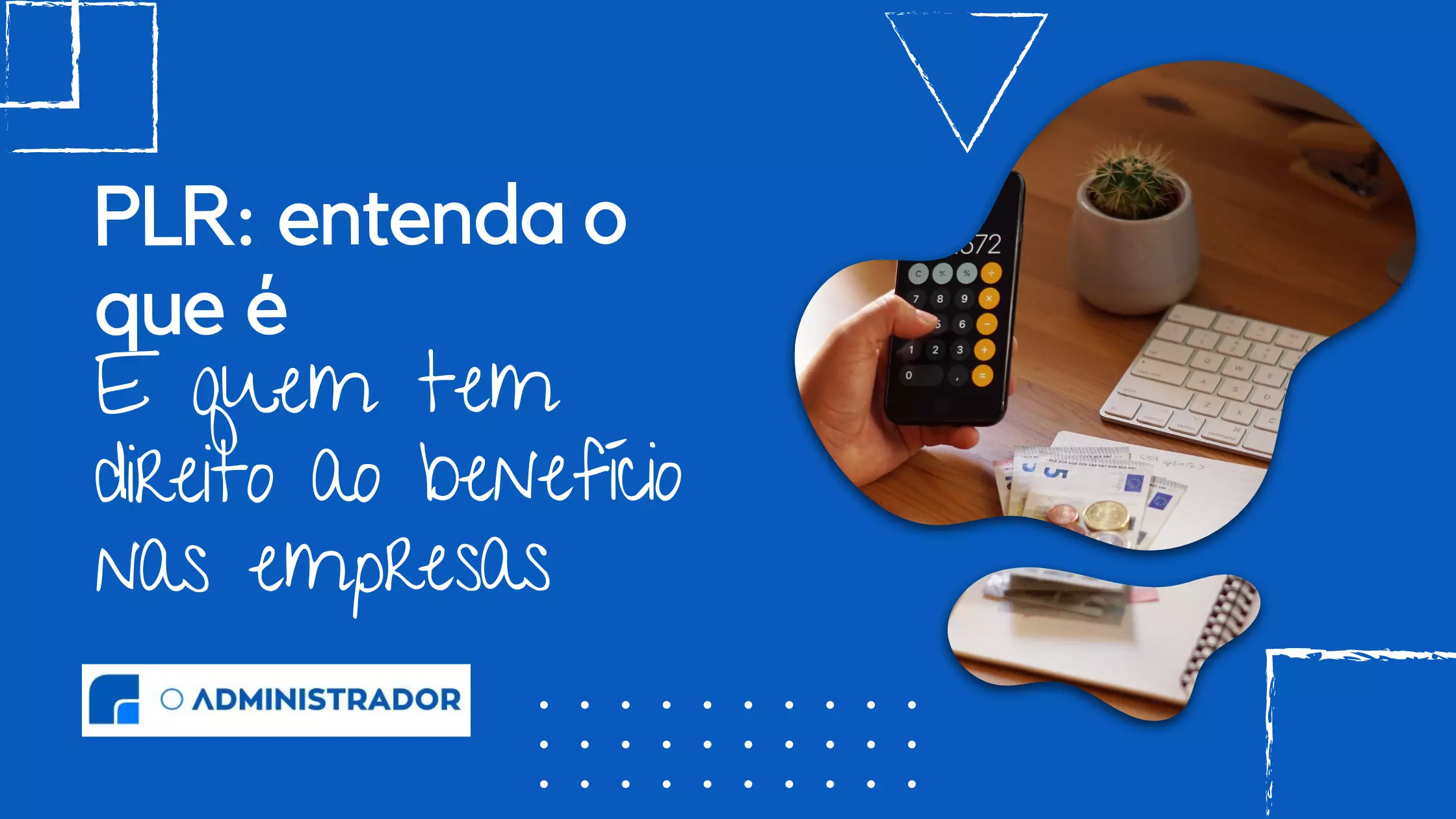 PLR: entenda o que é e quem tem direito