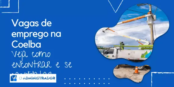 Vagas de emprego na Coelba: veja como encontrar