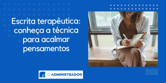 Escrita terapêutica: conheça a técnica para acalmar pensamentos