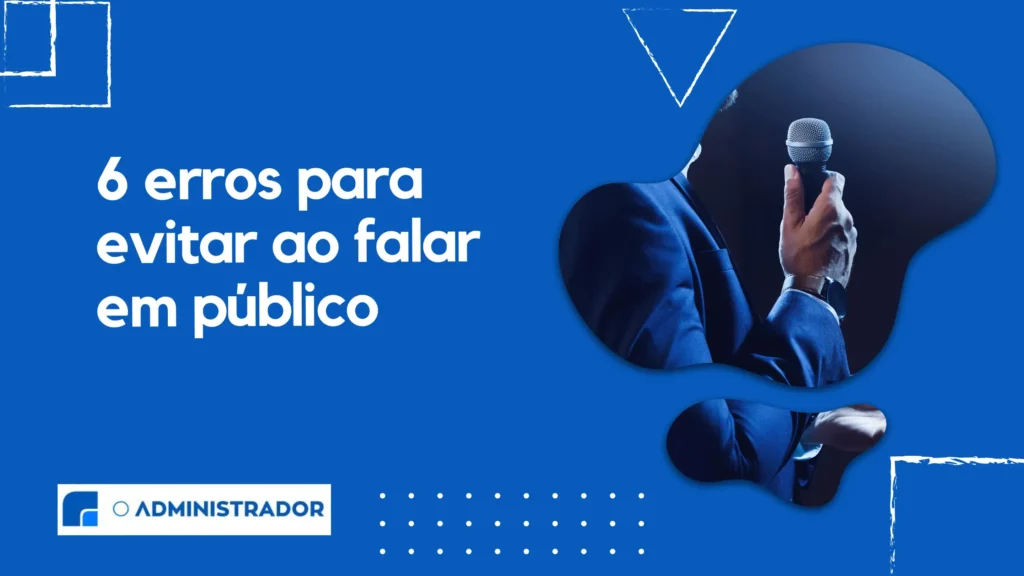 6 erros para evitar ao falar em público