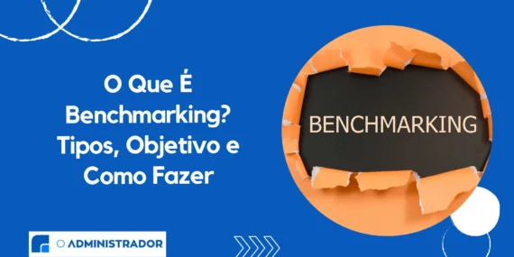 O Que É Benchmarking? Tipos, Objetivo e Como Fazer