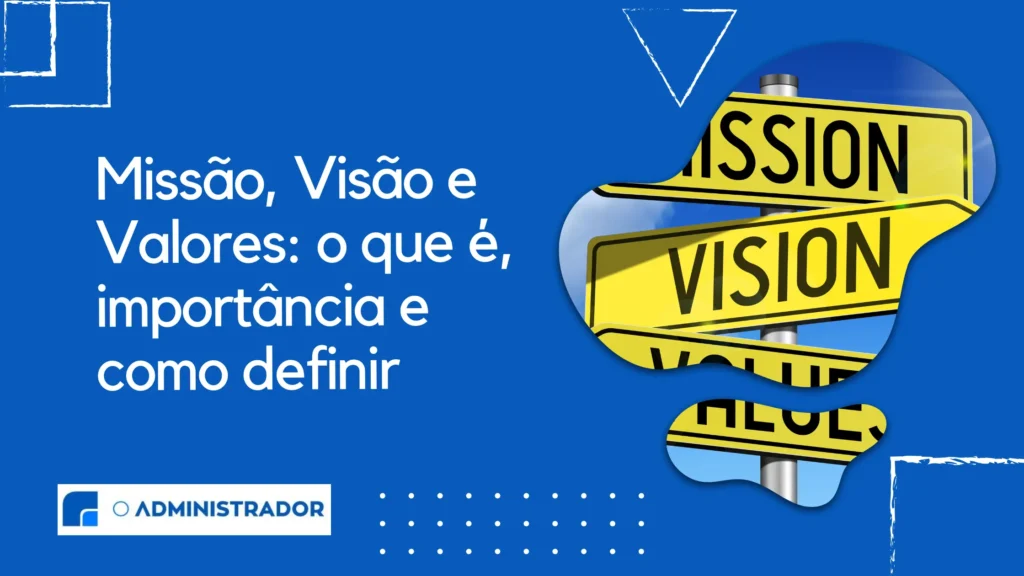 Missão, Visão e valores