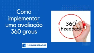 Como Implementar uma Avaliação 360 Graus