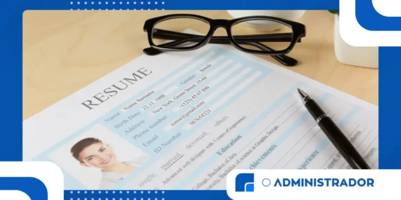 O que recrutadores observam em currículos para vagas administrativas